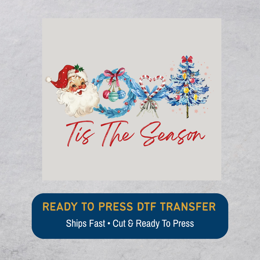 Tis The Season DTF Transfer